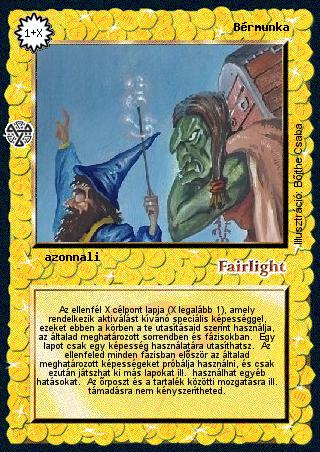 Kiadás: Isteni szövetség, Túlélők Földje
Gyakoriság: ritka